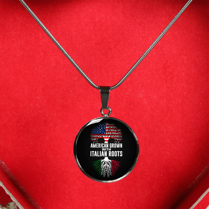 American Grown with Italian Roots with Circle Pendant Necklace