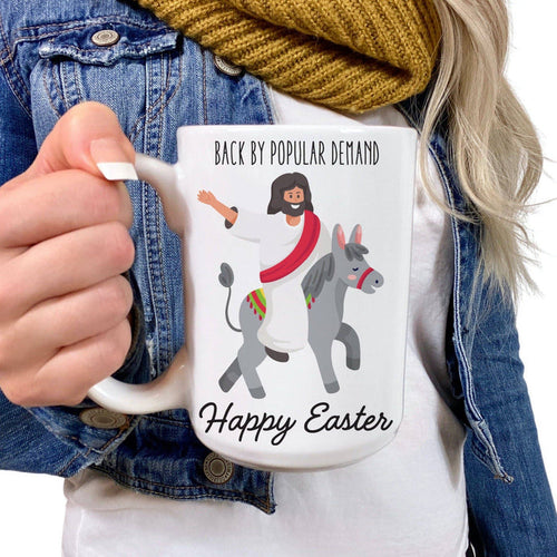 "Back By Popular Demand" Jesus Mug