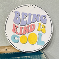 Being Kind is Cool