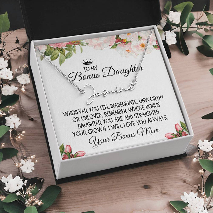 Bonus Daughter Gift From Bonus Mom, Signature Name Necklace: Straighten Your Crown