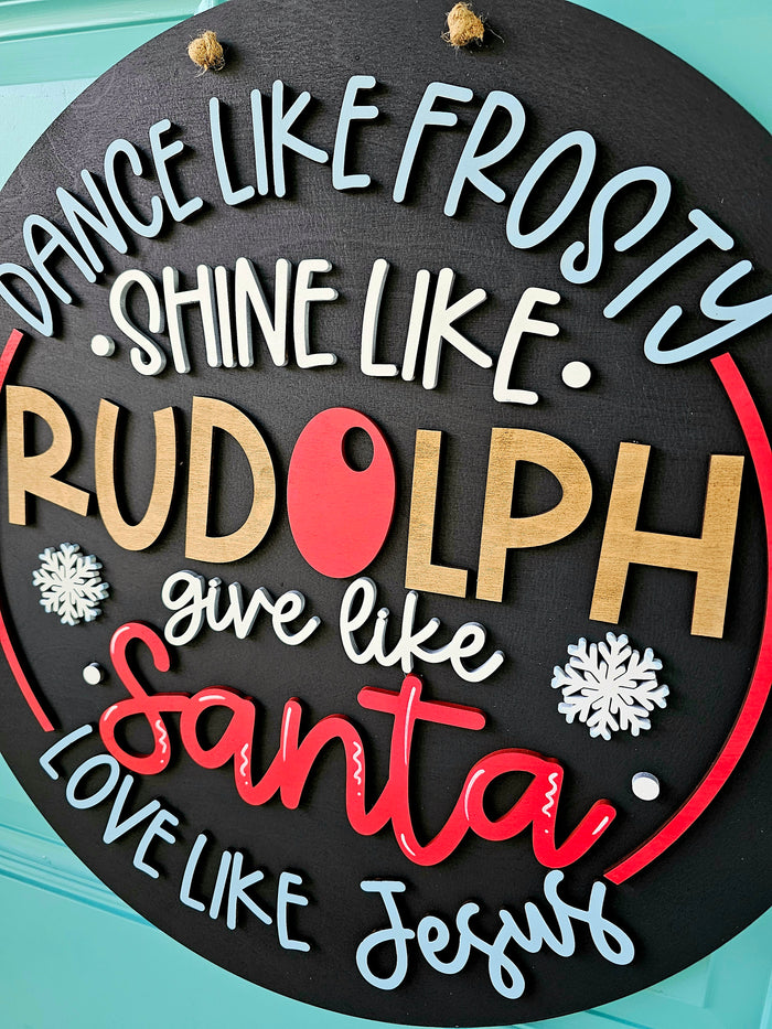 Dance Like Frosty Shine Like Rudolph Door Hanger-wholesale