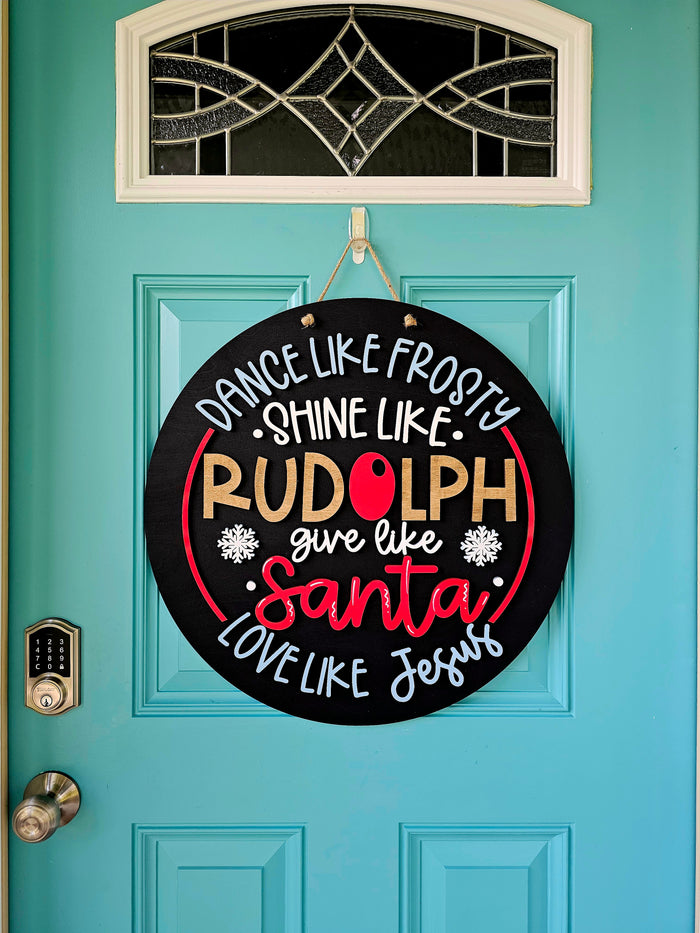 Dance Like Frosty Shine Like Rudolph Door Hanger-wholesale