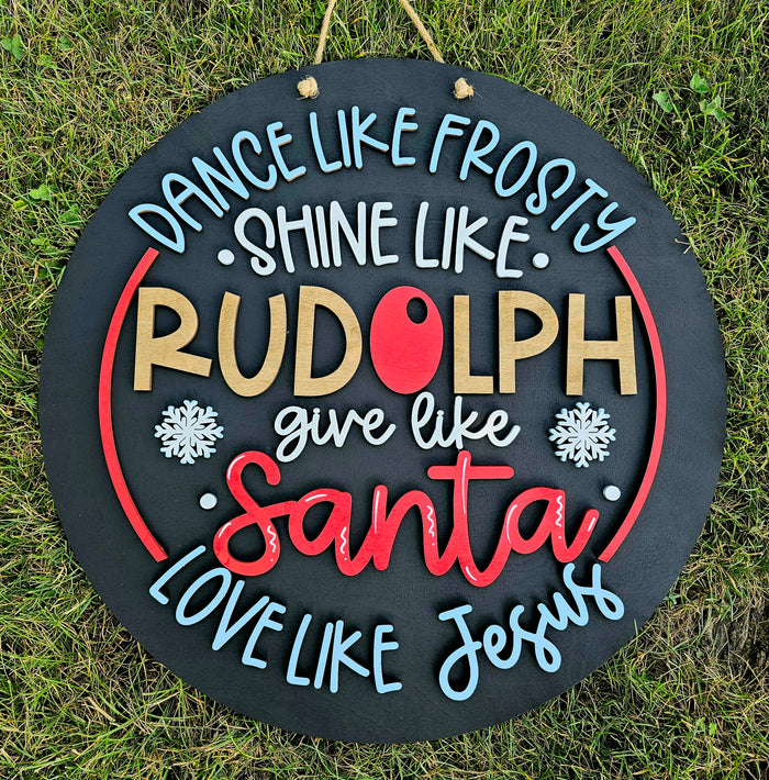 Dance Like Frosty Shine Like Rudolph Door Hanger-wholesale