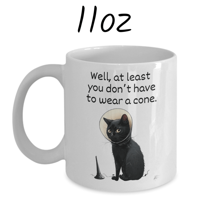 Get Well, Coffee Mug - Cat: Well, at least you don't have to wear a cone