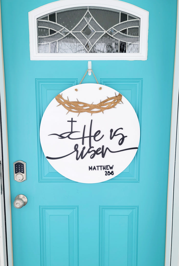 He is Risen Matthew 28-6 Door Hanger