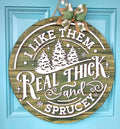 I like them Real Thick & Sprucey Door Hanger- wholesale
