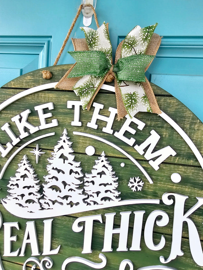 I like them Real Thick & Sprucey Door Hanger- wholesale