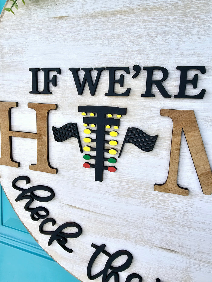 If We're Not Home Check the Racetrack (Drag Racing) Door Hanger-wholesale