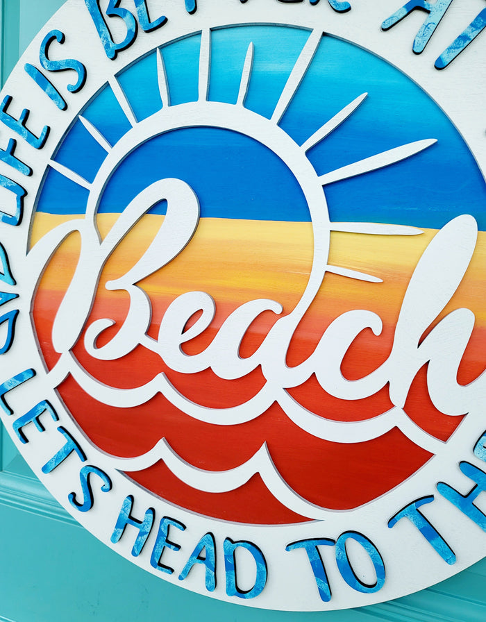 Life is better at the beach Door Hanger- wholesale