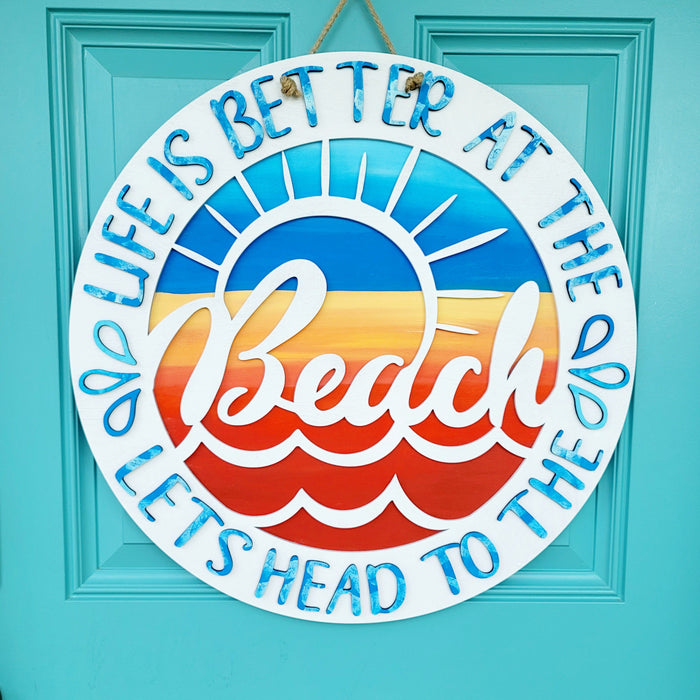 Life is better at the beach Door Hanger- wholesale