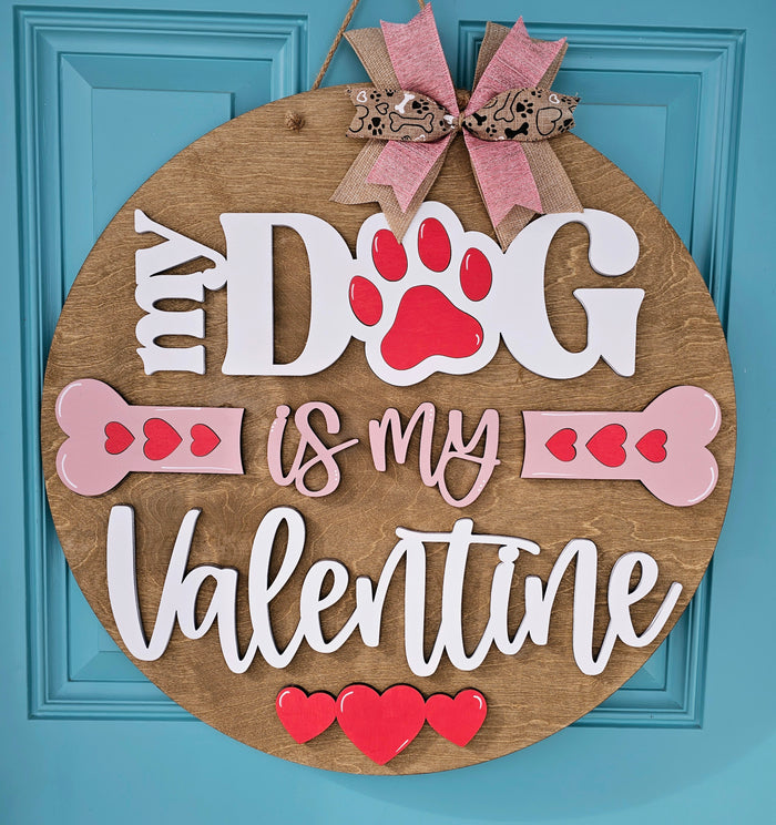 My Dog is my Valentine Door Hanger-wholesale