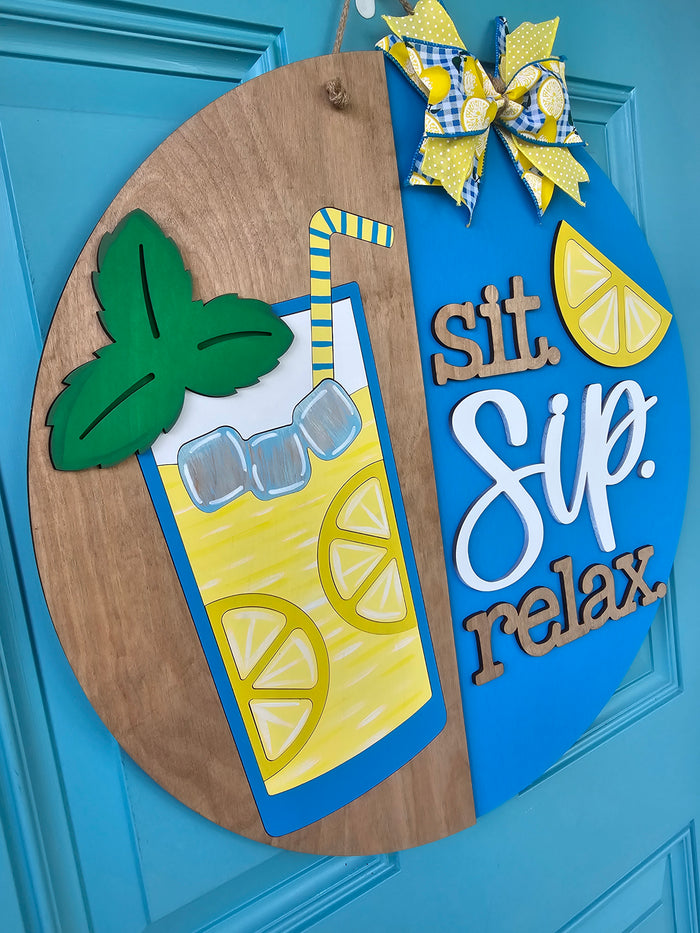Sit Sip and Relax Door Hanger