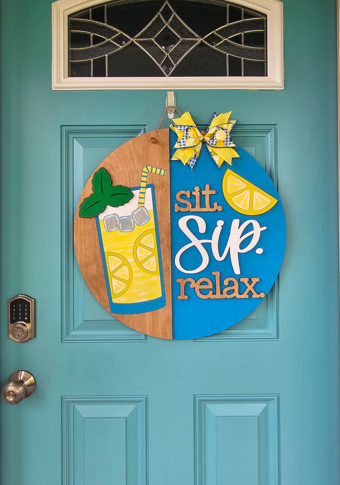 Sit Sip and Relax Door Hanger