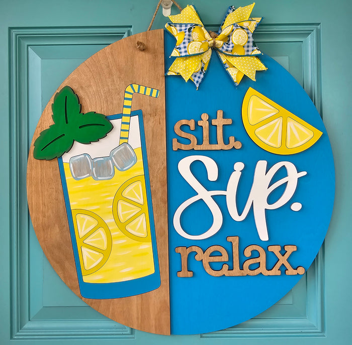 Sit Sip and Relax Door Hanger