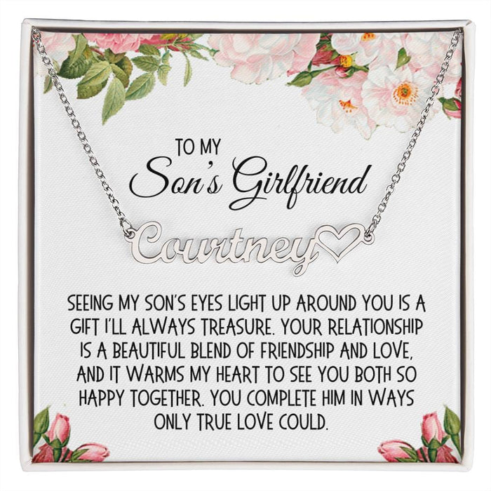 Son's Girlfriend Gift, Name Necklace: Seeing My Son's Eyes Light Up Around You