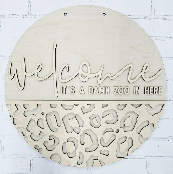 Welcome Its a damn zoo in here Door Hanger