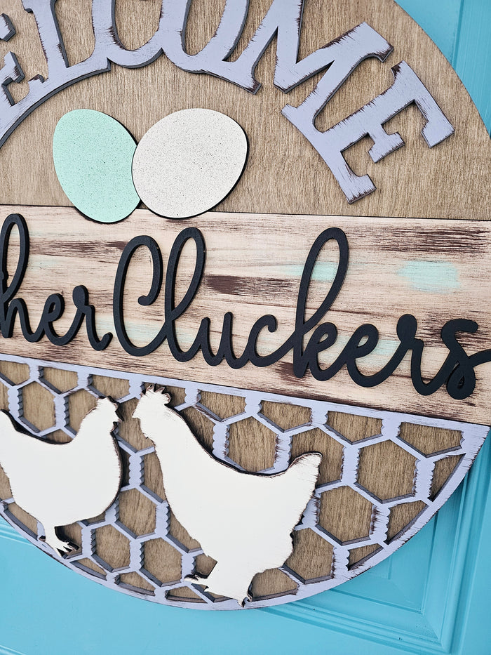 Welcome Mother Cluckers Door Hanger